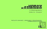 Urban America Examined