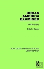 Urban America Examined