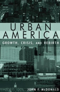 Bertrand.pt - Urban America: Growth, Crisis, And Rebirth