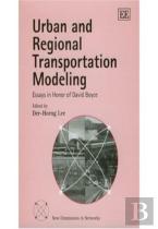 Urban And Regional Transportation Modeling