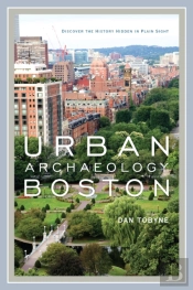 Urban Archaeology Boston