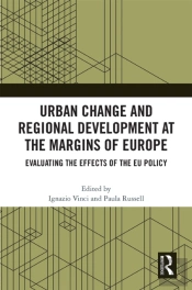 Urban Change And Regional Development At The Margins Of Europe