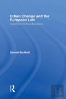 Urban Change And The European Left