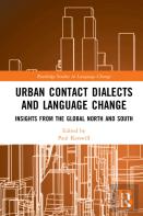 Urban Contact Dialects And Language Change