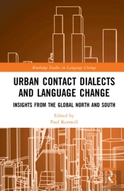 Urban Contact Dialects And Language Change