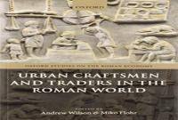 Urban Craftsmen And Traders In The Roman World