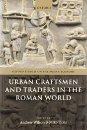 Urban Craftsmen And Traders In The Roman World