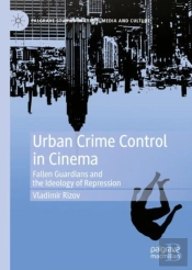 Urban Crime Control In Cinema