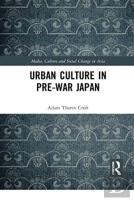 Urban Culture In Pre-War Japan