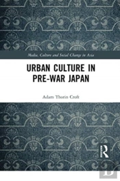 Urban Culture In Pre-War Japan