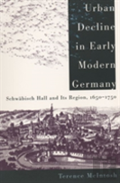 Urban Decline In Early Modern Germany