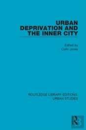 Urban Deprivation And The Inner City