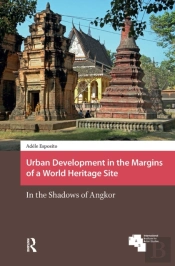 Urban Development In The Margins Of A World Heritage Site