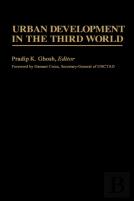 Urban Development In The Third World
