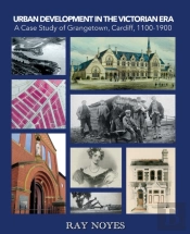Urban Development In The Victorian Era