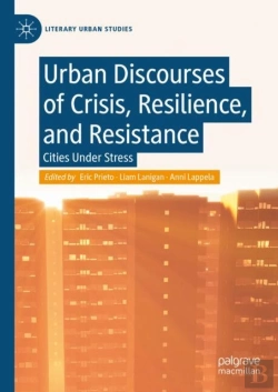 Bertrand.pt - Urban Discourses Of Crisis, Resilience, And Resistance