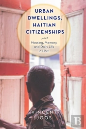 Urban Dwellings, Haitian Citizenships