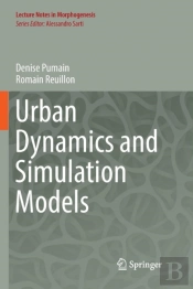 Urban Dynamics And Simulation Models
