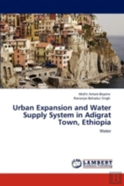 Bertrand.pt - Urban Expansion And Water Supply System In Adigrat Town, Ethiopia