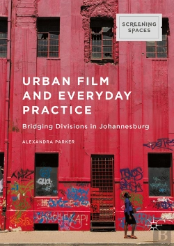Bertrand.pt - Urban Film And Everyday Practice