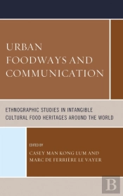 Urban Foodways And Communication