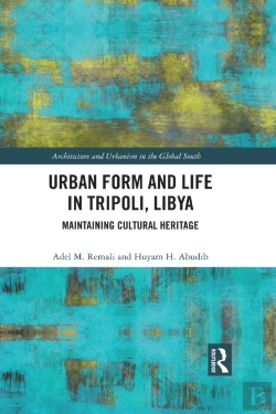 Bertrand.pt - Urban Form And Life In Tripoli, Libya