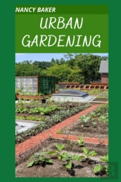 Urban Gardening