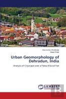 Urban Geomorphology Of Dehradun, India