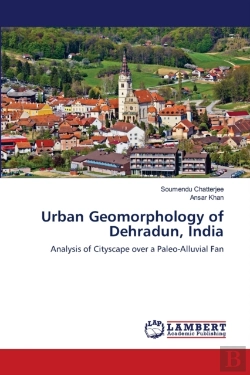 Bertrand.pt - Urban Geomorphology Of Dehradun, India