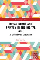 Urban Ghana And Privacy In The Digital Age