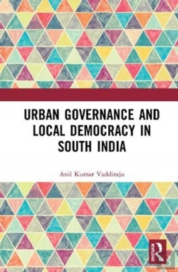 Bertrand.pt - Urban Governance And Local Democracy In South India