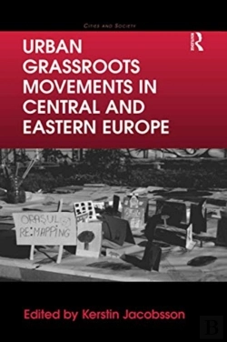 Bertrand.pt - Urban Grassroots Movements In Central And Eastern Europe