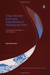 Urban Growth And Land Degradation In Developing Cities