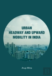 Urban Headway And Upward Mobility In India