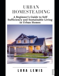 Bertrand.pt - Urban Homesteading