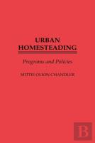 Urban Homesteading