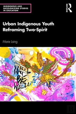 Bertrand.pt - Urban Indigenous Youth Reframing Two-Spirit