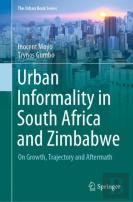 Urban Informality In South Africa And Zimbabwe