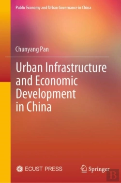 Bertrand.pt - Urban Infrastructure And Economic Development In China