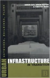 Urban Infrastructure In Transition