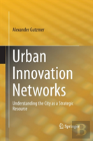 Urban Innovation Networks