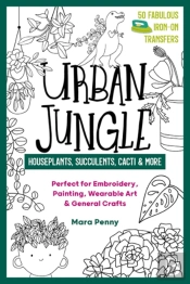 Urban Jungle - Houseplants, Succulents, Cacti & More