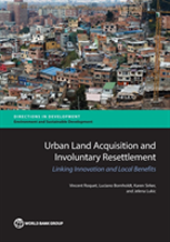 Urban Land Acquisition And Involuntary Resettlement