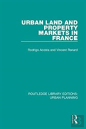 Urban Land And Property Markets In France