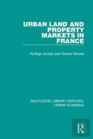 Urban Land And Property Markets In France