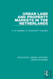Urban Land And Property Markets In The Netherlands