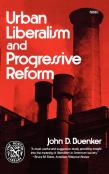 Urban Liberalism And Progressive Reform