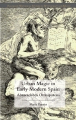 Bertrand.pt - Urban Magic In Early Modern Spain