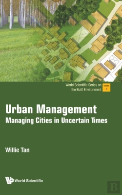 Bertrand.pt - Urban Management: Managing Cities In Uncertain Times