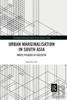 Urban Marginalisation In South Asia